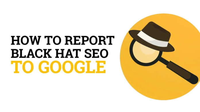 Combating SEO Fraud: Reporting Black Hat Practices to Google