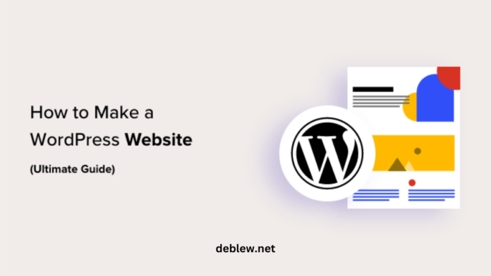 Launching a WordPress Website in 3 Simple Steps