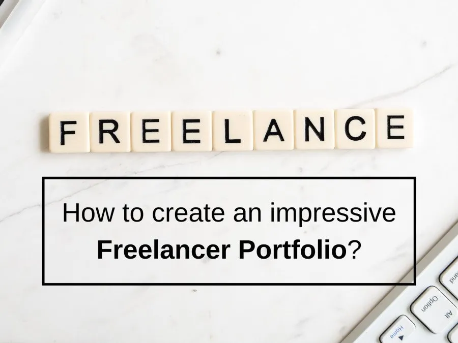 How to Build a Freelance Portfolio (Even If You’re Just Starting)